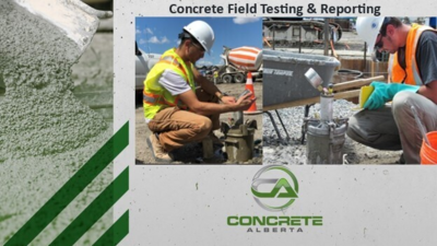 Concrete Field Testing & Reporting